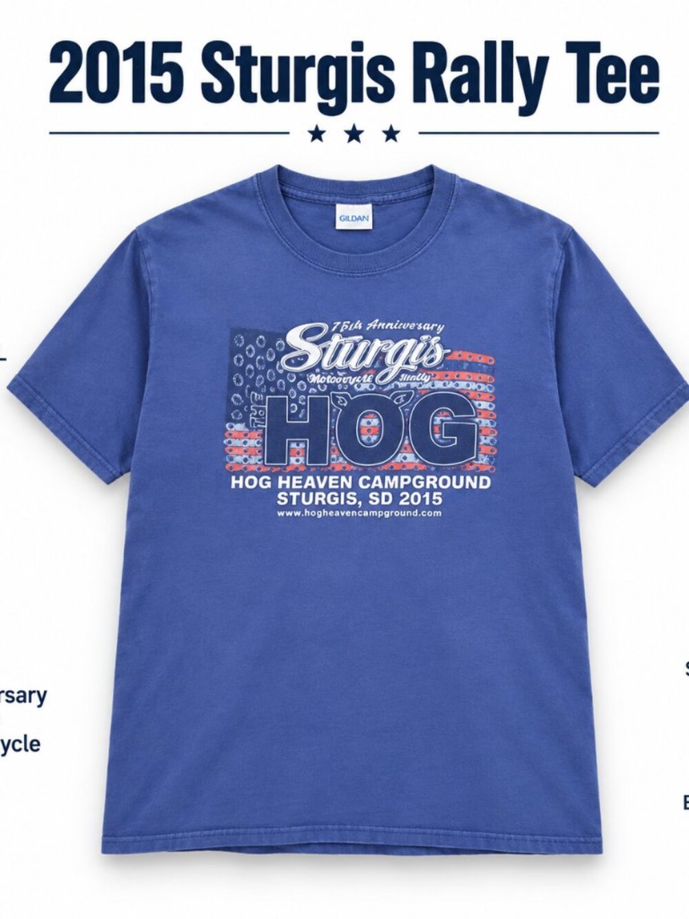 2015 Sturgis Motorcycle Rally 75th Anniversary HOG Heaven Campground T-Shirt XL